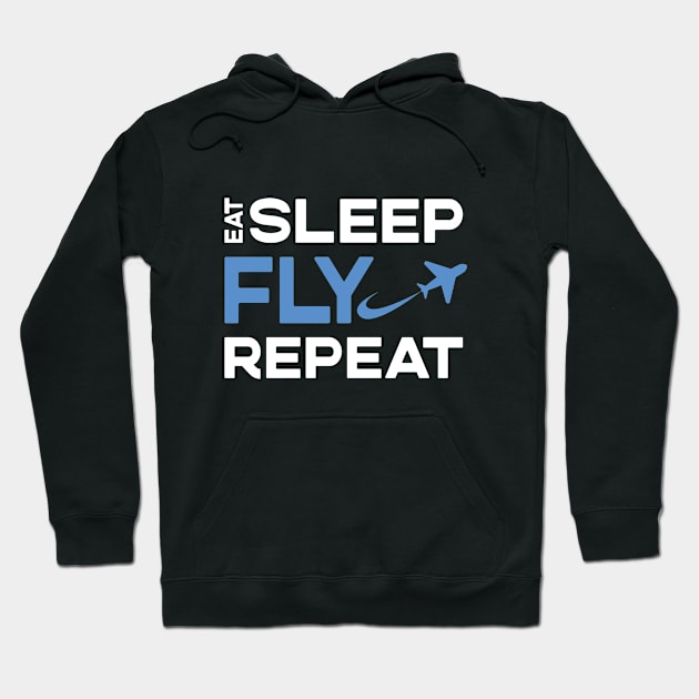 Eat Sleep Fly Repeat Hoodie by VFR Zone